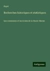 Recherches historiques et statistiques