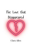 The Love that Disappeared