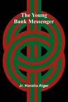 The Young Bank Messenger