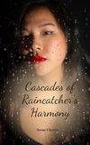 Cascades of Raincatcher's Harmony