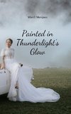 Painted in Thunderlight's Glow