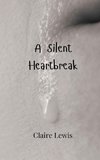 A Silent Heartbreak