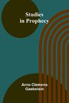 Studies in Prophecy