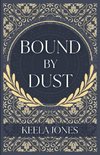 Bound By Dust