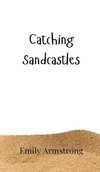 Catching Sandcastles