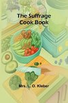 The Suffrage Cook Book