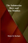 The Submarine Boys and the Middies