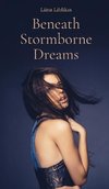 Beneath Stormborne Dreams