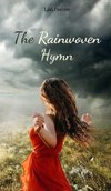 The Rainwoven Hymn