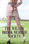 The Willow Brook Murder Society