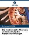 Die medizinische Therapie und ernährung bei Nierenerkrankungen