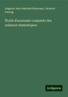 Traité d'anatomie comparée des animaux domestiques