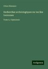 Recherches archéologiques sur les îles Ioniennes