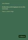 Recherches archéologiques sur les îles Ioniennes