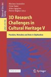 3D Research Challenges in Cultural Heritage V