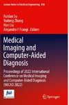 Medical Imaging and Computer-Aided Diagnosis