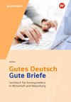 Gutes Deutsch - Gute Briefe