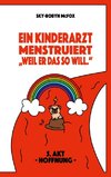 Ein Kinderarzt menstruiert - 