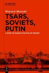 Tsars, Soviets, Putin