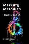 Mercury Melodies