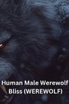 Human Male Werewolf Bliss (WEREWOLF)