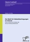 Der Markt für Fußballübertragungen im Internet