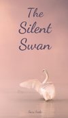 The Silent Swan