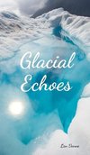 Glacial Echoes