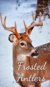 Frosted Antlers