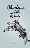 Shadows of the Raven