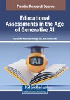 Educational Assessments in the Age of Generative AI