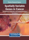 Spatially Variable Genes in Cancer