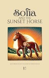 Sofia and the Sunset Horse And Other Bilingual Italian-English Stories for Kids