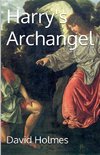 Harry's Archangel