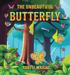 The Unbeautiful Butterfly