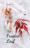 The Frosted Leaf