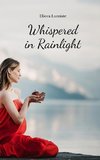 Whispered in Rainlight