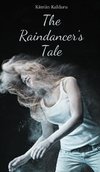 The Raindancer's Tale