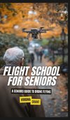 Flight School for Seniors