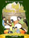 Naji y el misterio del pozo