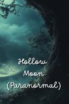 Hollow Moon (Paranormal)