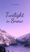 Twilight in Snow