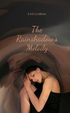 The Rainshadow's Melody