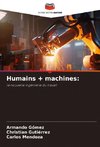 Humains + machines: