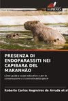 PRESENZA DI ENDOPARASSITI NEI CAPIBARA DEL MARANHÃO