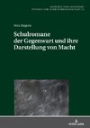 Schulromane der Gegenwart und ihre Darstellung von Macht