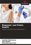 Biopower and Public Health