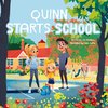 Quinn Starts School