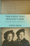 The Birds That Wouldn't Sing