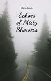 Echoes of Misty Showers